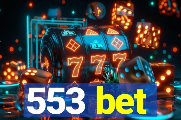 553 bet